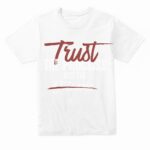 Graphic print Trust & Grind t-shirt – print on demand apparel